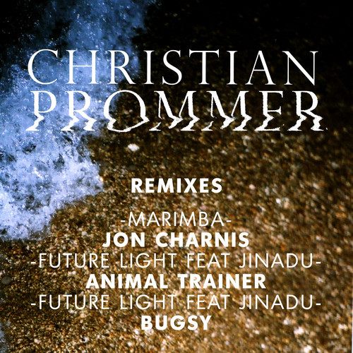 Christian Prommer - Marimba (Jon Charnis Remix) [Compost Records]