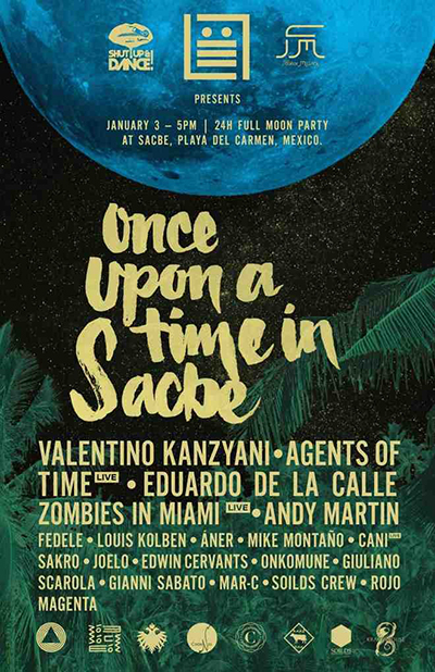 Once Upon a Time in Sacbe BPM Festival 2015 Agents of Time DeeplyMoved