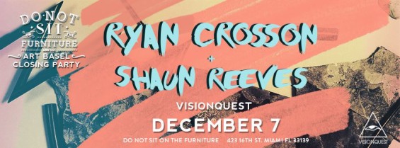 Ryan Crosson Shaun Reeves Visionquest Art Basel Miami 2015 // DeeplyMoved 