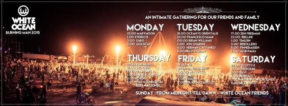 Burning Man White Ocean Lineup 2015 // DeeplyMoved