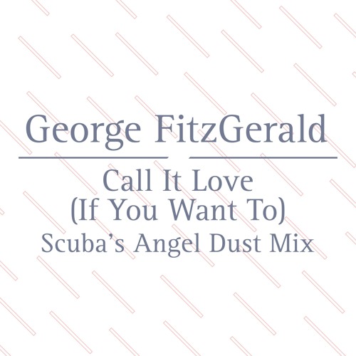 DeeplyMoved Track of the Day: Call It Love ft. Lawrence Hart (Scuba's Angel Dust Remix) [Double Six Records]
