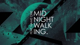 Adriatique - Midnight Walking // LYRICS