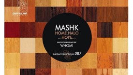 Mashk Home (Whomi Remix) // DeeplyMoved