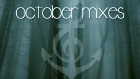 Awesome Mixes // October 2014